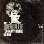 Brenda Lee : Too Many Rivers (Single)